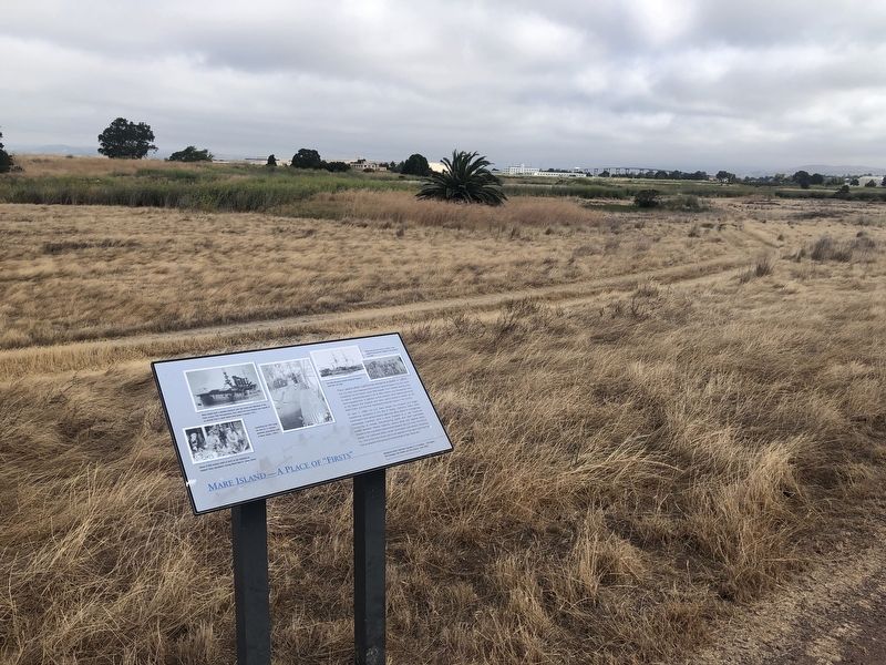 Mare Island - A Place of "Firsts" Marker. Click for full size. Mare Island - A Place of "Firsts" Marker image. Click for full size.