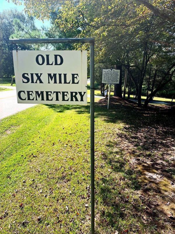 Old Six Mile Cemetery Sign and Marker image. Click for full size.