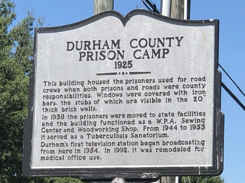 Durham County Prison Camp Marker image. Click for full size.
