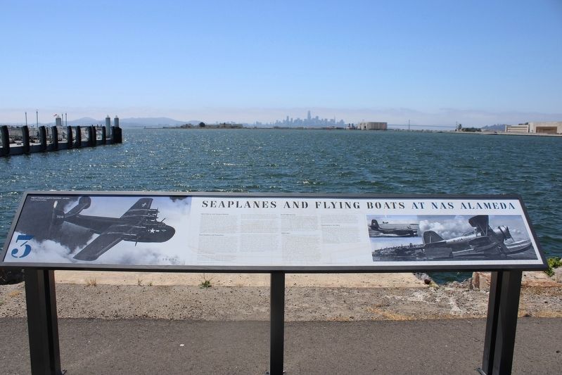Seaplanes and Flying Boats at NAS Alameda Marker. Click for full size. Seaplanes and Flying Boats at NAS Alameda Marker image. Click for full size.