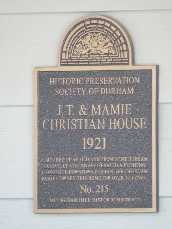 J.T. & Mamie Christian House Marker. Click for full size. J.T. & Mamie Christian House Marker image. Click for full size.