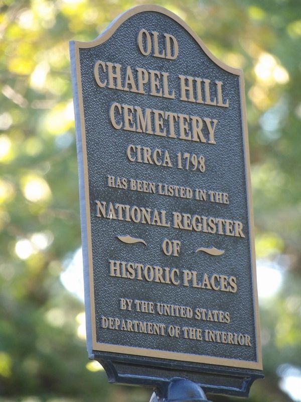 Old Chapel Hill Cemetery Marker image. Click for full size.