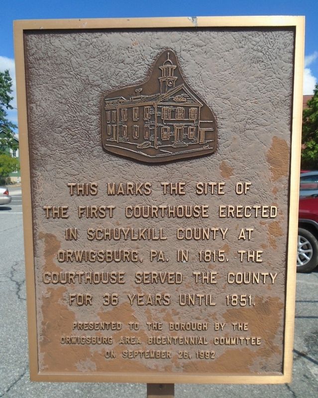 Site of First Schuylkill County Courthouse Marker image. Click for full size.