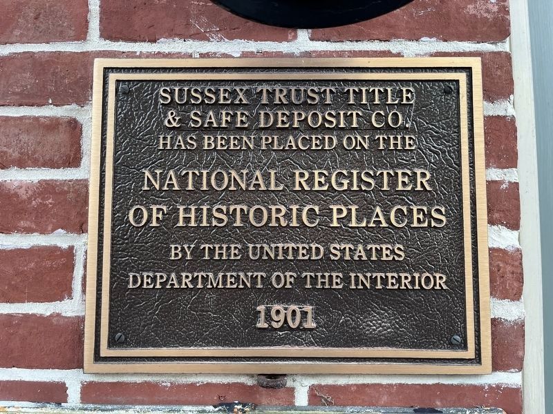 Sussex Trust Title & Safe Deposit Co. Marker image. Click for more information.