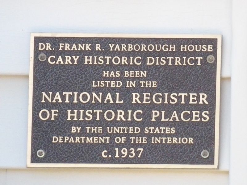 Dr. Frank R. Yarborough House Marker image. Click for full size.