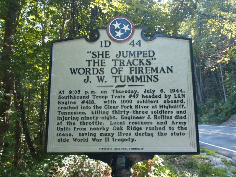 "She Jumped the Tracks" Words of Fireman J. W. Tummins Marker image. Click for full size.