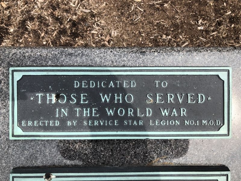 Dedicated to Those Who Served in the World War Marker image. Click for full size.