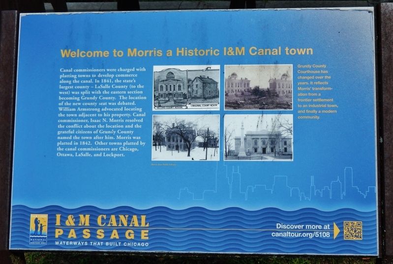 Welcome to Morris a Historic I&M Canal town Marker. Click for full size. Welcome to Morris a Historic I&M Canal town Marker image. Click for full size.