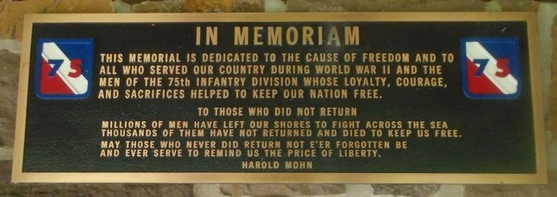 75th Infantry Division In Memoriam Marker. Click for full size. 75th Infantry Division In Memoriam Marker image. Click for full size.