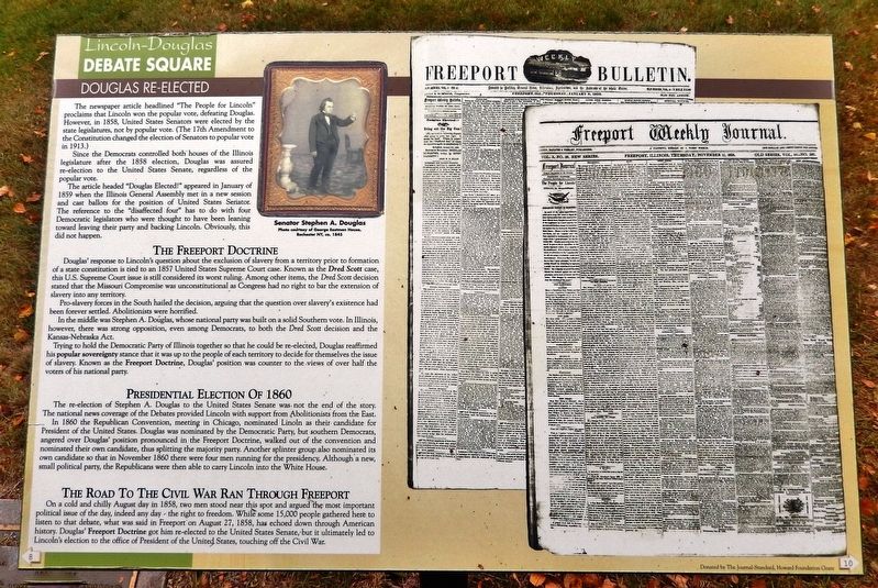 Douglas Re-elected Marker. Click for full size. Douglas Re-elected Marker image. Click for full size.