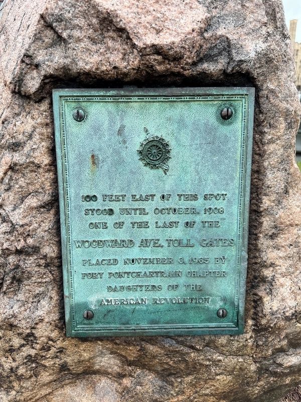 Woodward Ave. Toll Gates Marker. Click for full size. Woodward Ave. Toll Gates Marker image. Click for full size.