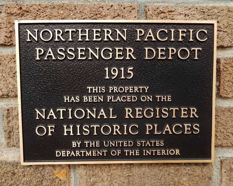 Northern Pacific Passenger Depot Marker. Click for more information. Northern Pacific Passenger Depot Marker image. Click for more information.