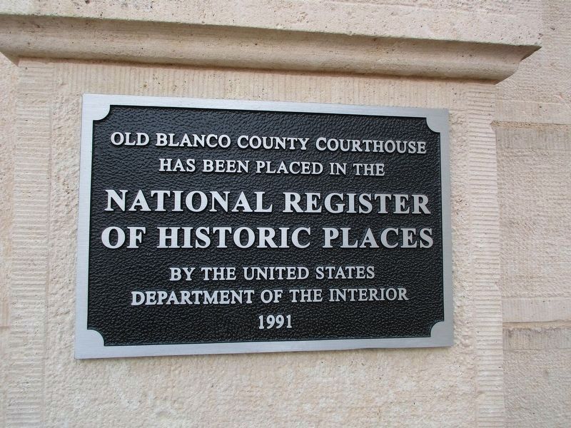 Old Blanco County Courthouse National Register of Historic Places plaque image. Click for full size.