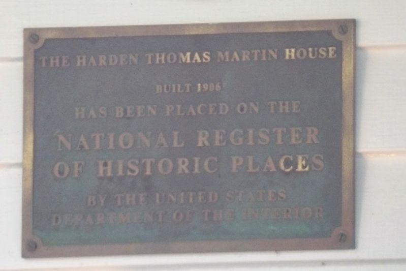 The Harden Thomas Martin House Marker. Click for full size. The Harden Thomas Martin House Marker image. Click for full size.