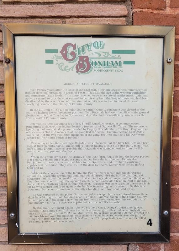 Murder of Sheriff Ragsdale Marker. Click for full size. Murder of Sheriff Ragsdale Marker image. Click for full size.
