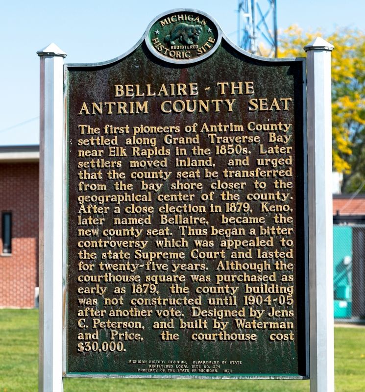 Bellaire  The Antrim County Seat Marker image. Click for full size.