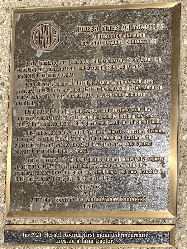 Rubber Tires on Tractors Marker. Click for full size. Rubber Tires on Tractors Marker image. Click for full size.