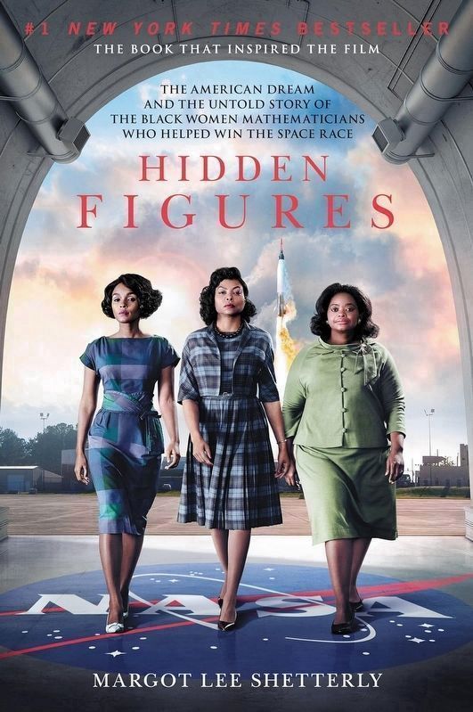<i>Hidden Figures</i><br>by Margot Lee Shetterly image. Click for more information.