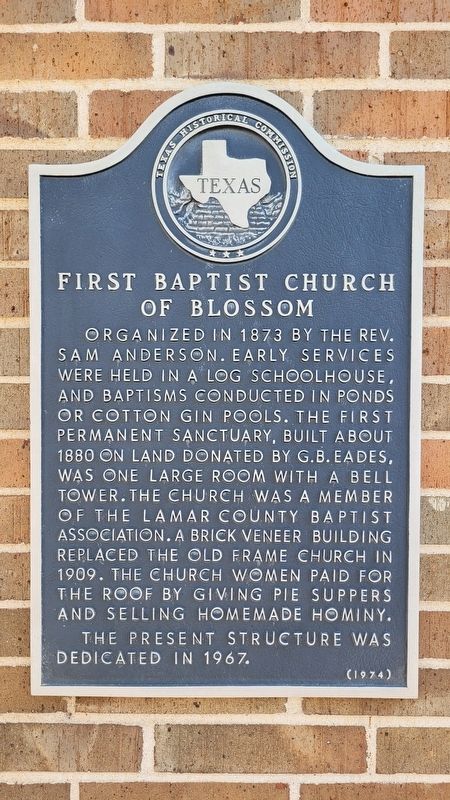 First Baptist Church of Blossom Marker. Click for full size. First Baptist Church of Blossom Marker image. Click for full size.