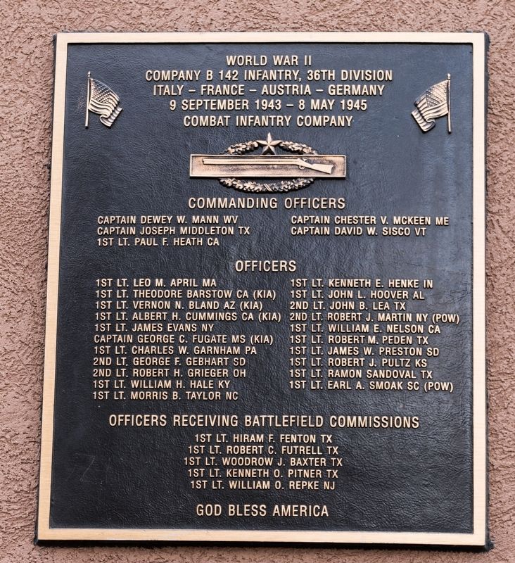 Co. B 142nd Infantry 36th Division Marker. Click for full size. Co. B 142nd Infantry 36th Division Marker image. Click for full size.