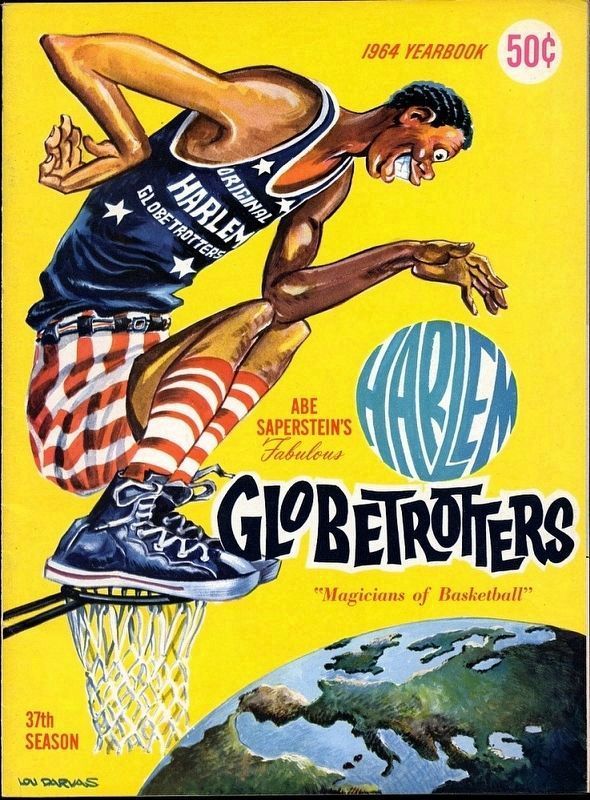 Abe Sapersteins Fabulous Harlem Globetrotters, Magicians of Basketball image. Click for full size.