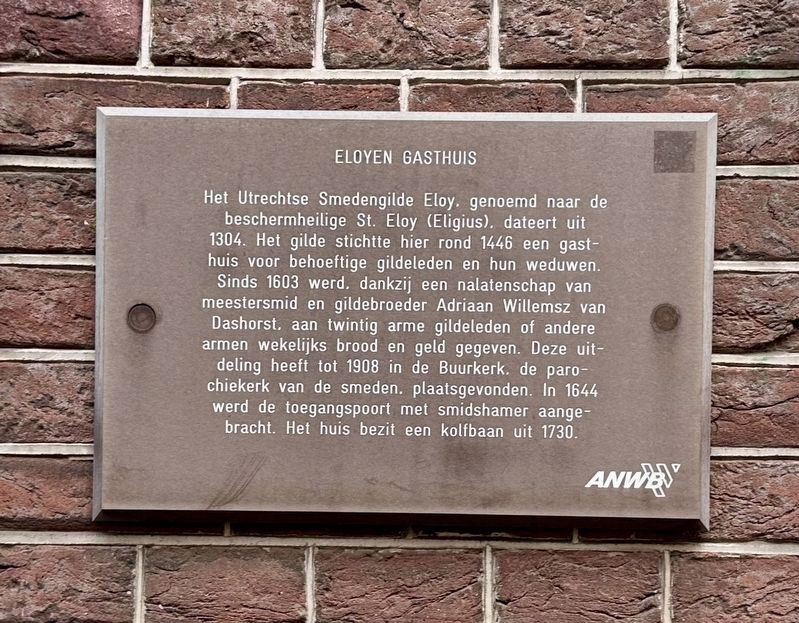 Eloyen Gasthuis / Eloyen Almshouse Marker. Click for full size. Eloyen Gasthuis / Eloyen Almshouse Marker image. Click for full size.