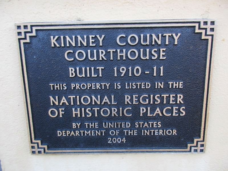 Kinney County Courthouse National Register of Historic Places plaque. Click for full size. Kinney County Courthouse National Register of Historic Places plaque image. Click for full size.