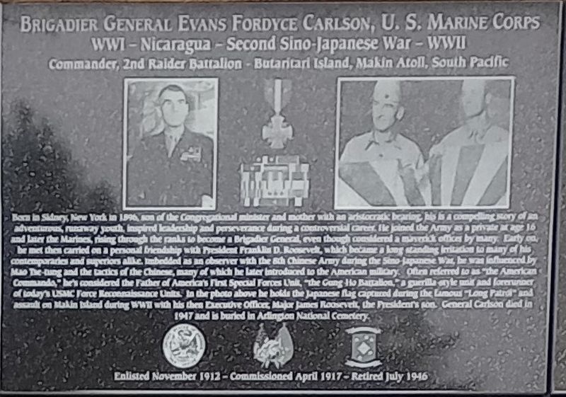 Brigadier General Evans Fordyce Carlson, U. S. Marine Corps Marker image. Click for full size.