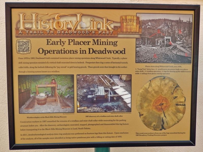 Early Placer Mining Operations in Deadwood Marker image. Click for full size.