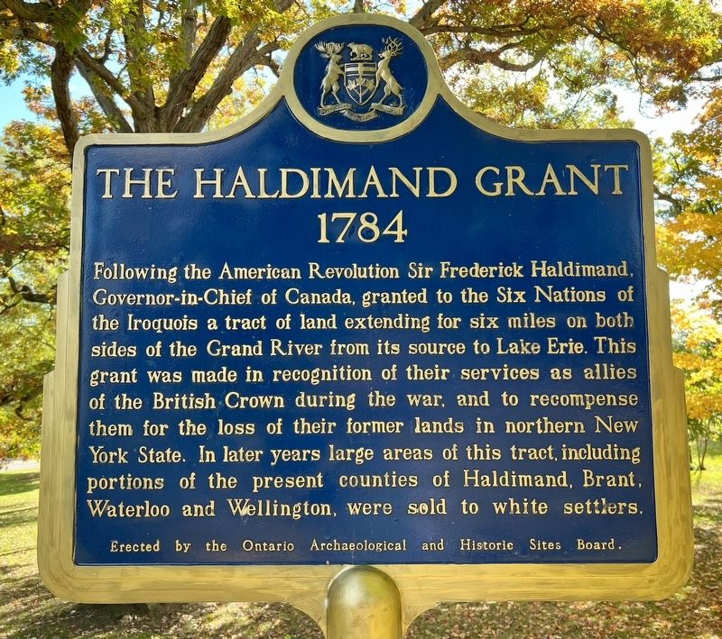 The Haldimand Grant Marker. Click for full size. The Haldimand Grant Marker image. Click for full size.