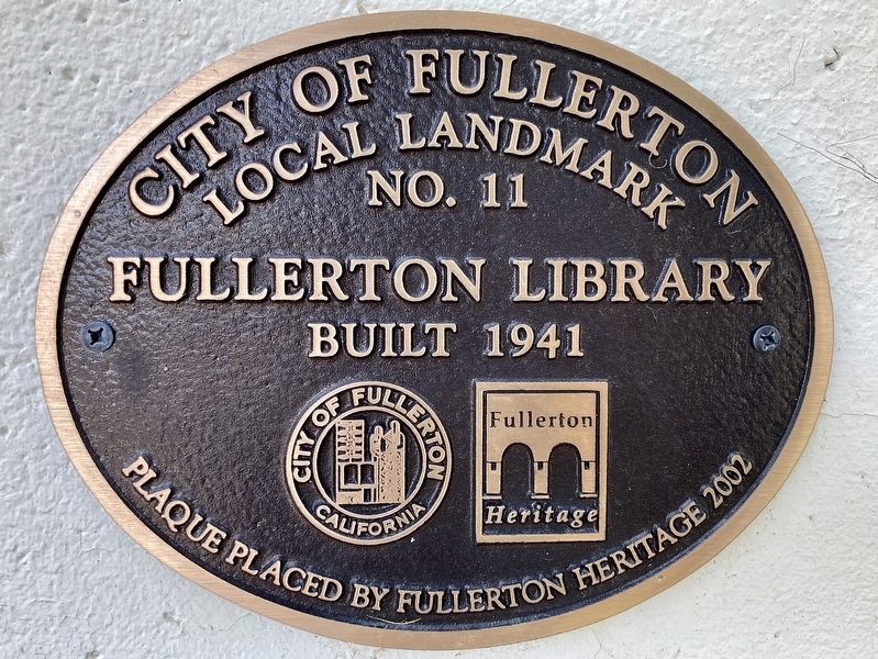 Fullerton Library Marker image. Click for full size.