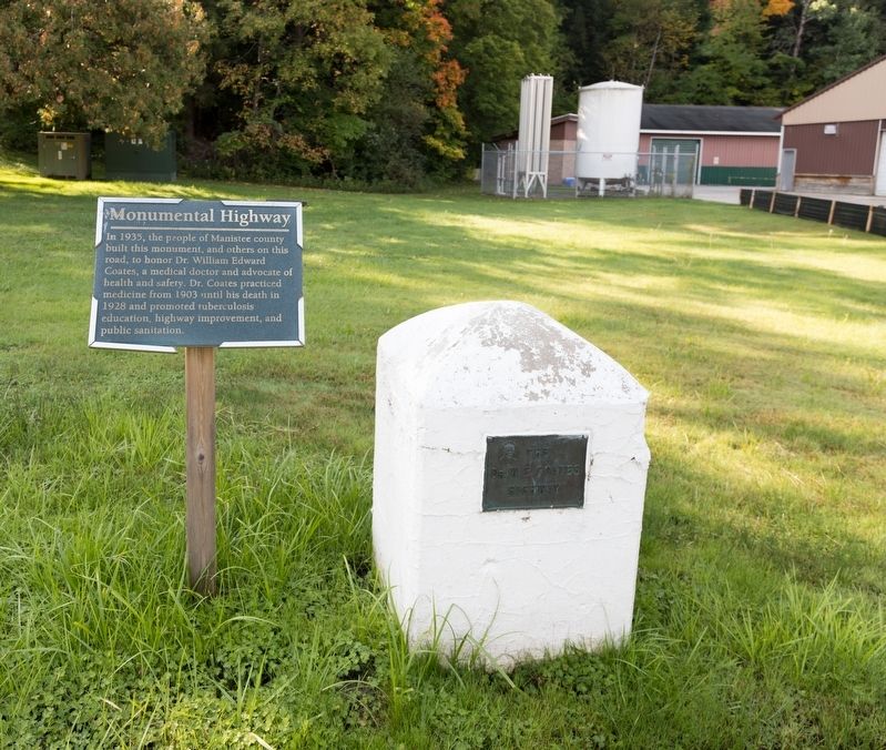 Monumental Highway Marker and a Dr. W. E. Coates Highway Monument image. Click for full size.