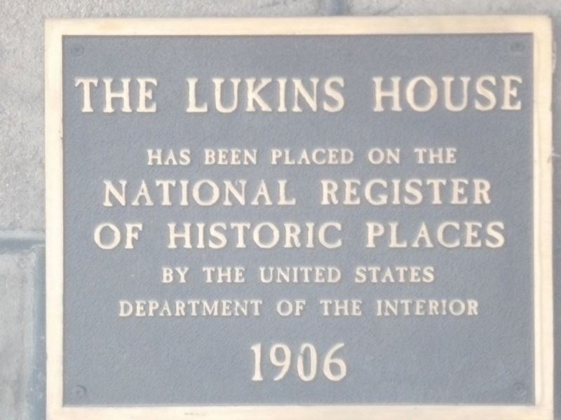 The Lukins House Marker image. Click for full size.