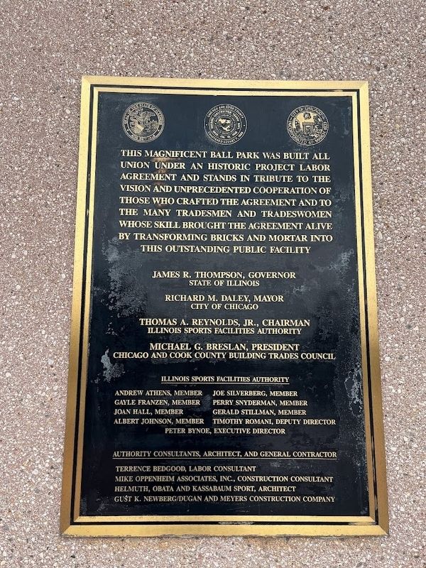 Comiskey Park Project Labor Agreement Marker. Click for full size. Comiskey Park Project Labor Agreement Marker image. Click for full size.