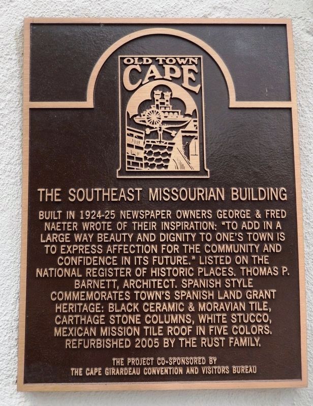 The Southeast Missourian Building Marker<br>(<i>Lorimier Street</i>). Click for full size. The Southeast Missourian Building Marker<br>(<i>Lorimier Street</i>) image. Click for full size.