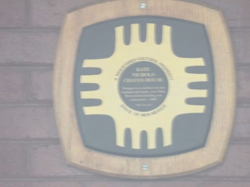 Kate Nichols-Chaves House Marker image. Click for full size.