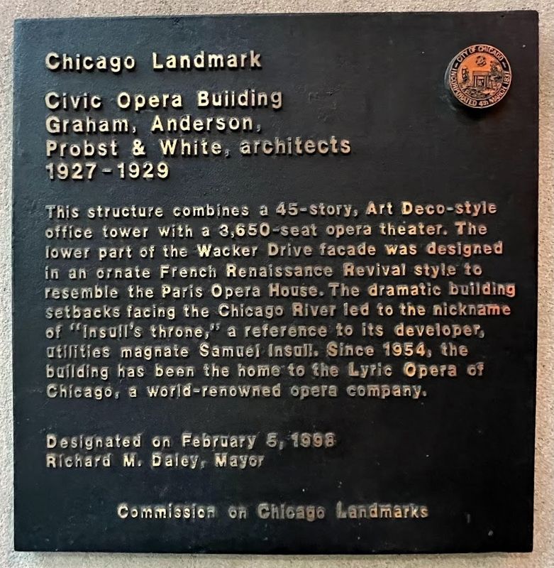 Civic Opera Building Marker. Click for full size. Civic Opera Building Marker image. Click for full size.