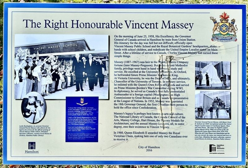 The Right Honourable Vincent Massey Marker image. Click for full size.