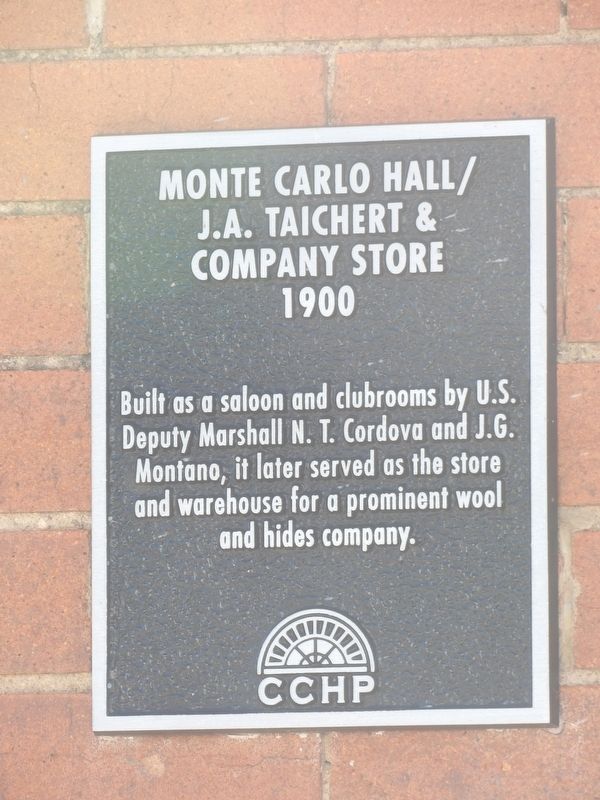 Monte Carlo Hall/J.A. Taichert & Company Store Marker image. Click for full size.