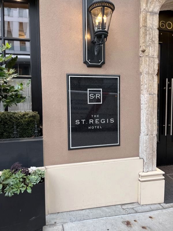 St. Regis Hotel Marker. Click for full size. St. Regis Hotel Marker image. Click for full size.