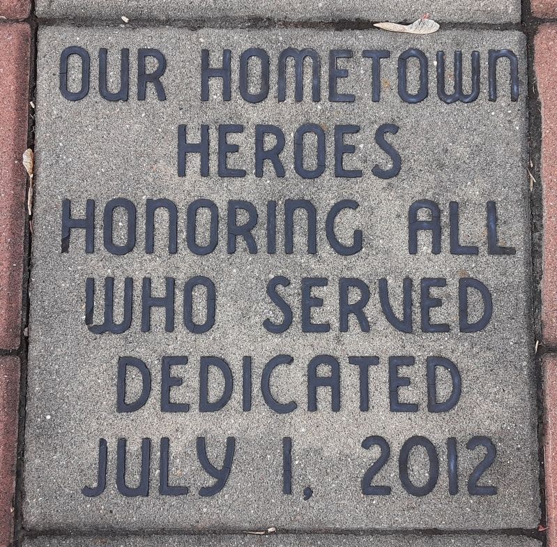 Our Hometown Heroes Marker. Click for full size. Our Hometown Heroes Marker image. Click for full size.
