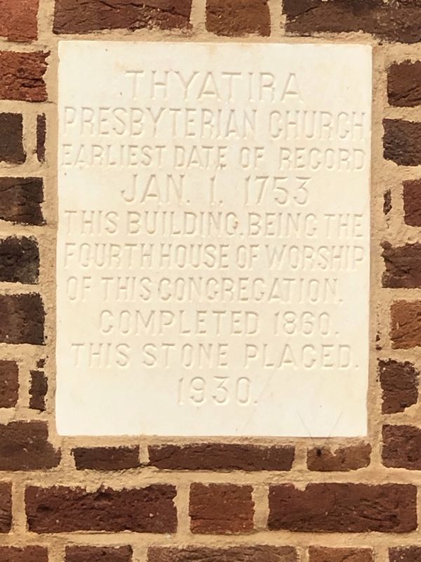 Thyatira Presbyterian Church Marker image. Click for full size.