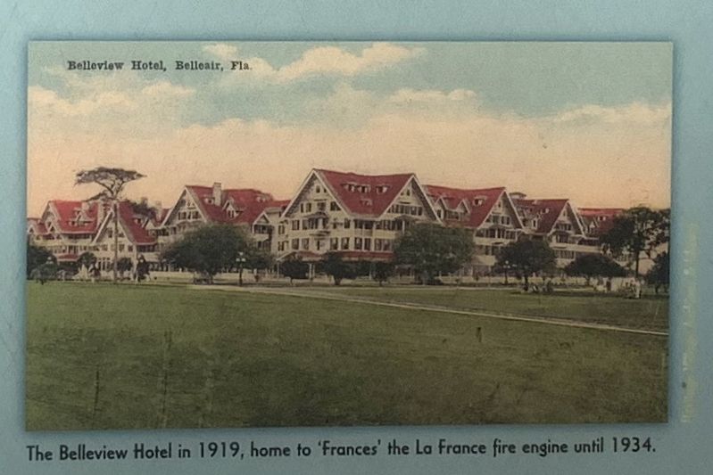 Belleview Hotel in 1919, home to 'Frances' the La France fire engine until 1934. image. Click for full size.