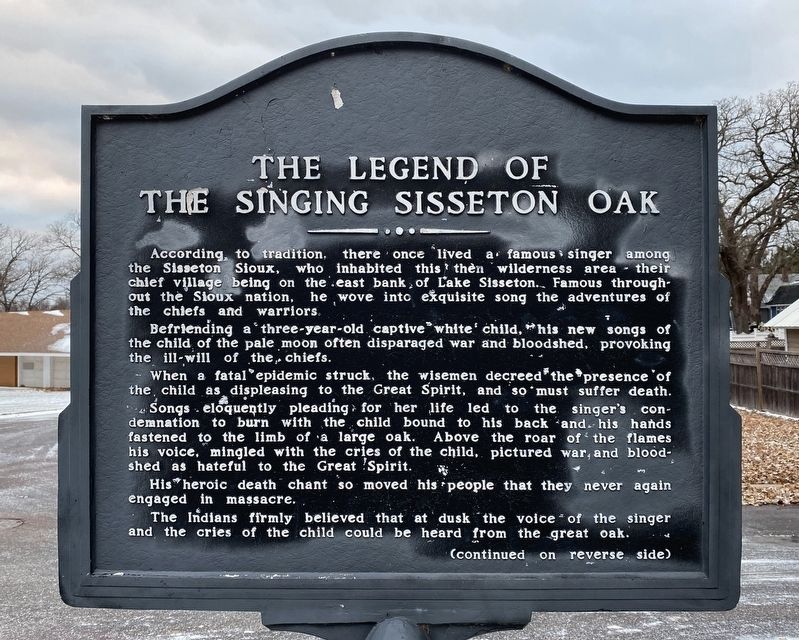 The Legend of the Singing Sisseton Oak Marker, Side One image. Click for full size.