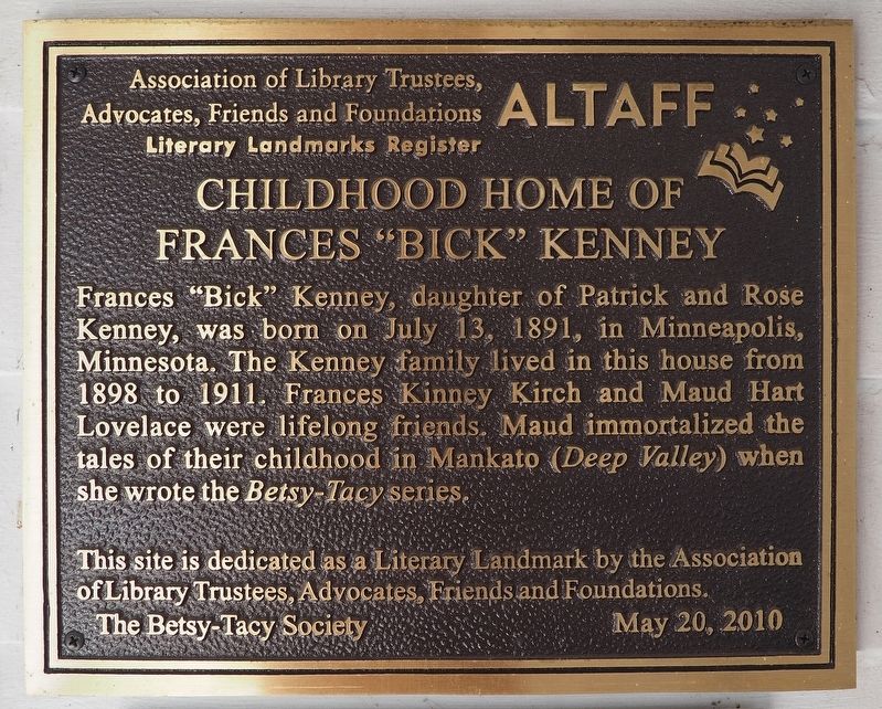 Childhood Home of Frances "Bick" Kenney Marker. Click for full size. Childhood Home of Frances "Bick" Kenney Marker image. Click for full size.
