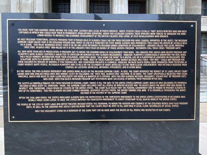 Memorial to the heroism and courage of enslaved people who filed freedom suits Marker image. Click for full size.