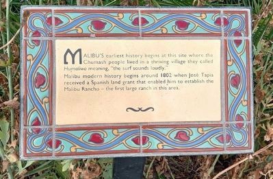 Malibu's Earliest History Marker. Click for full size. Malibu's Earliest History Marker image. Click for full size.