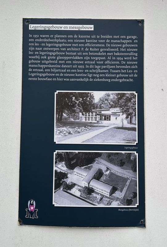 Legeringsgebouw en messgebouw / Instructional Building and Mess Hall Marker image. Click for full size.