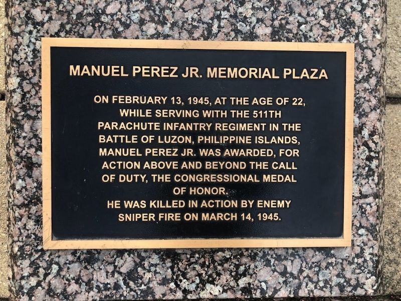 Manuel Perez Jr. Memorial Plaza Marker image. Click for full size.