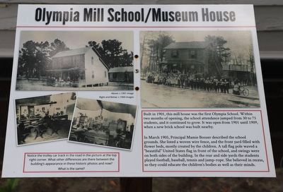 Olympia Mill School/Museum House Marker. Click for full size. Olympia Mill School/Museum House Marker image. Click for full size.